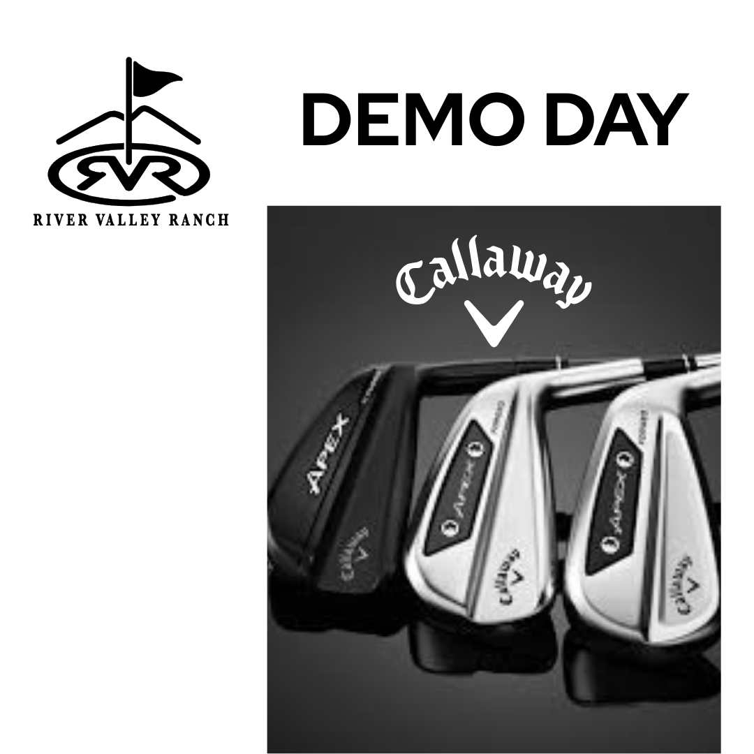 Callway golf demo day river valley ranch
