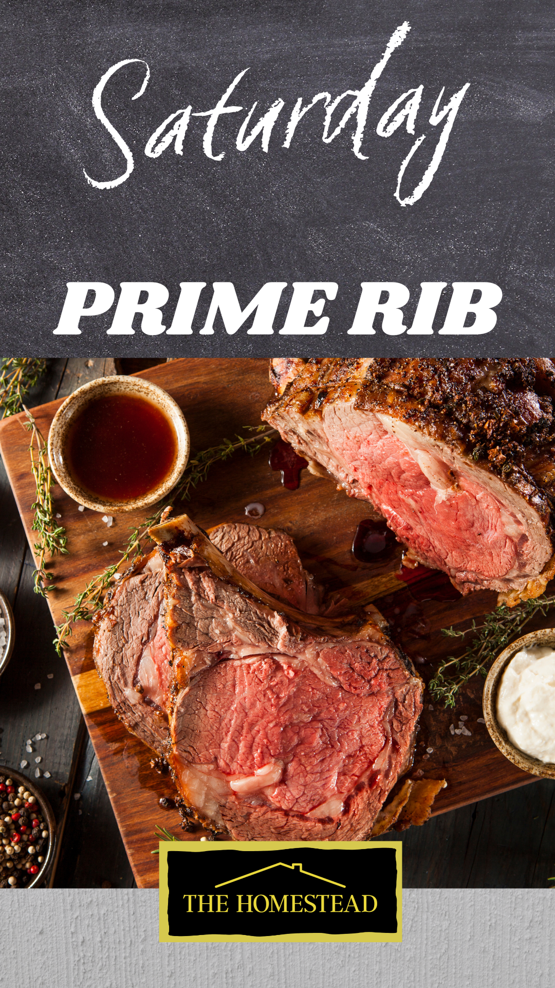 Saturday Prime Rib special Homestead Carbondale